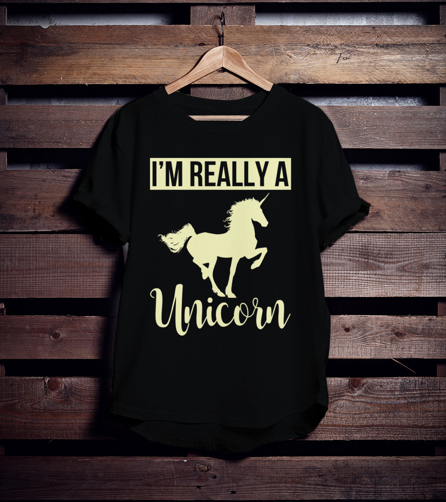 I'M REALLY A Unicorn T-Shirt