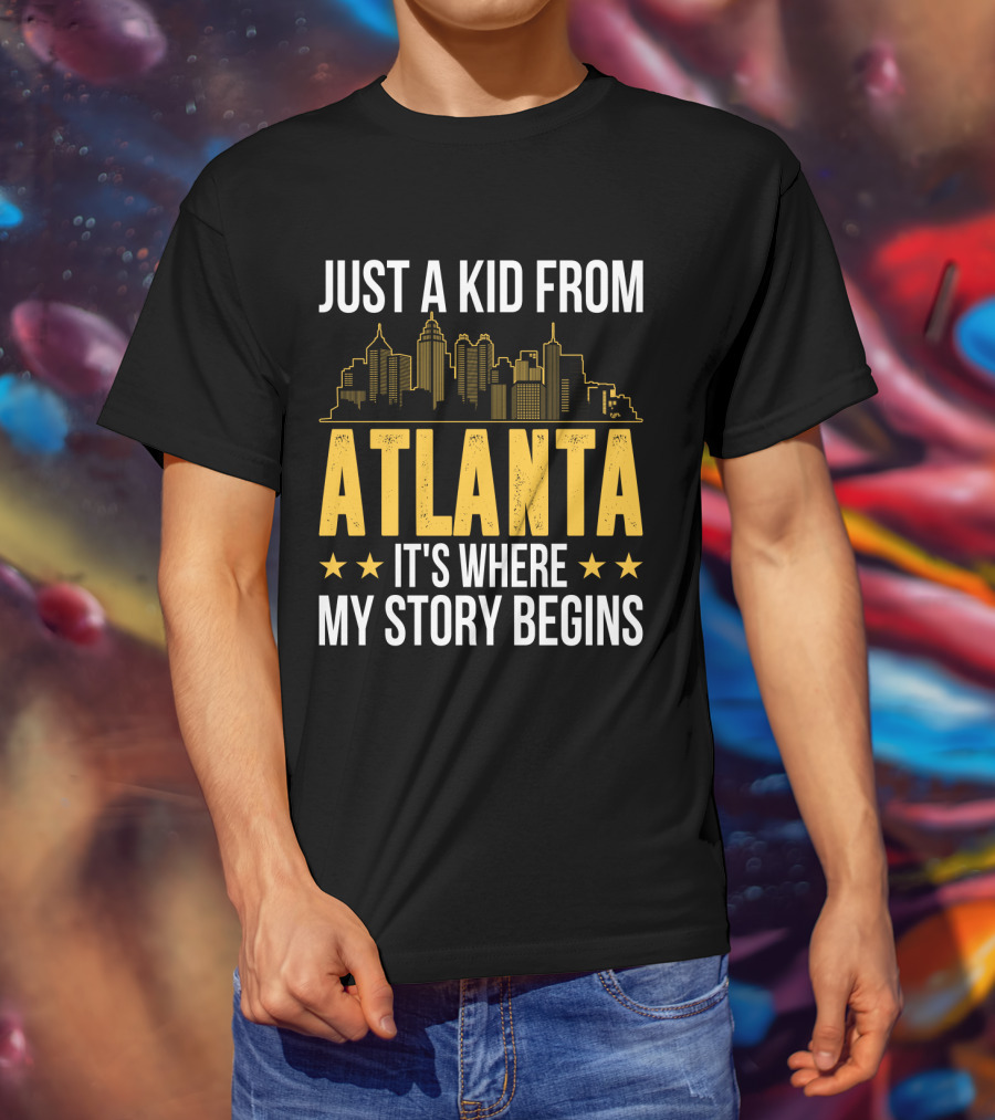 Just A Kid From Atlanta It's Where My Story Begins Skyline T-Shirt