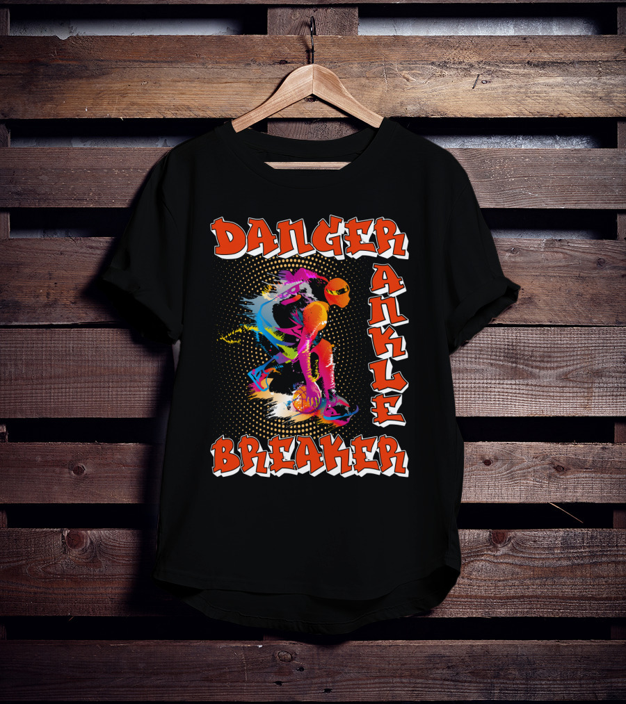 Danger Ankle Breaker Basketball T-Shirt