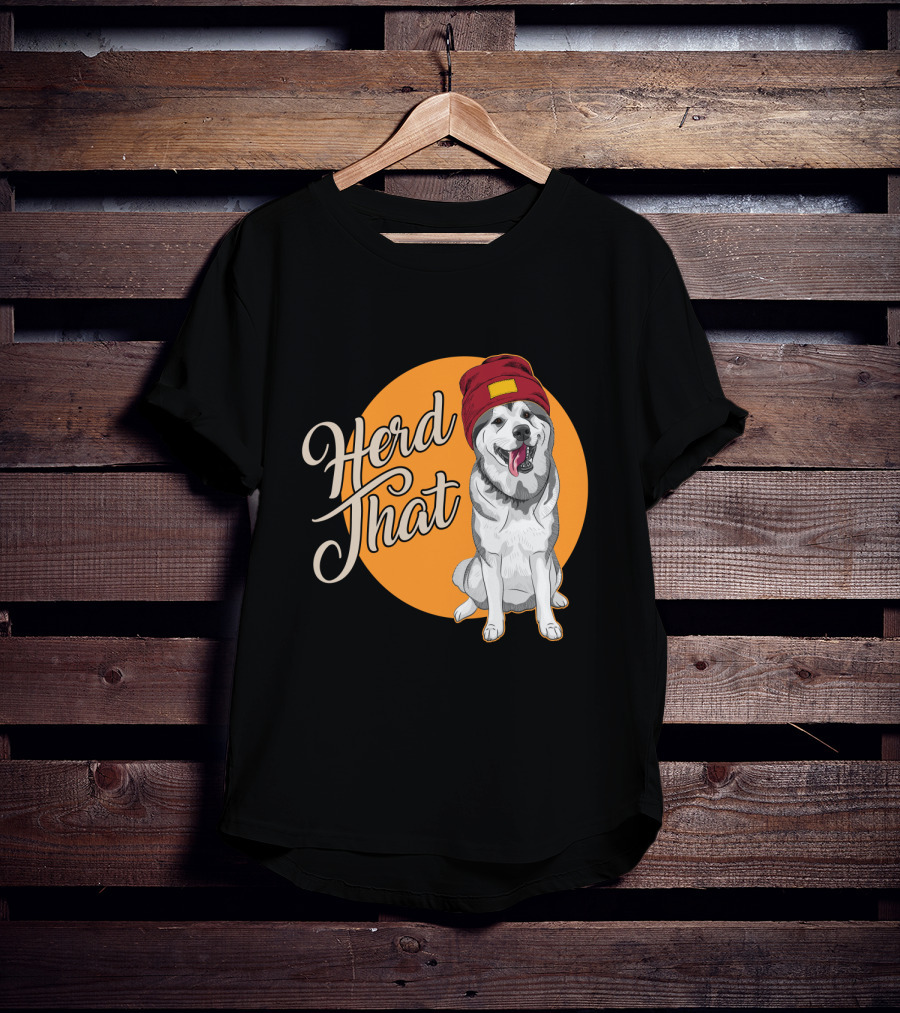 Herd That Siberian Husky With Red Beanie Animal Lover Dog T-Shirt