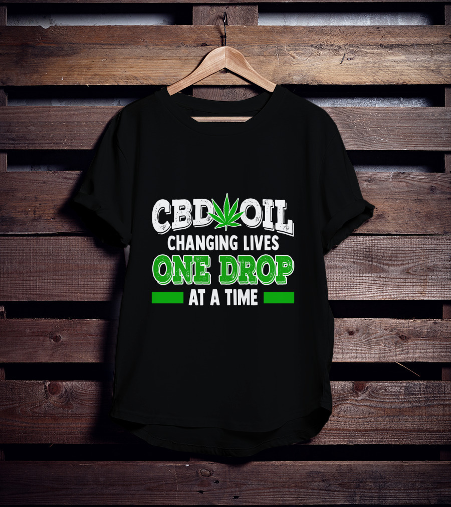 CBD Oil Changing Lives One Drop At A Time Leaf T-Shirt