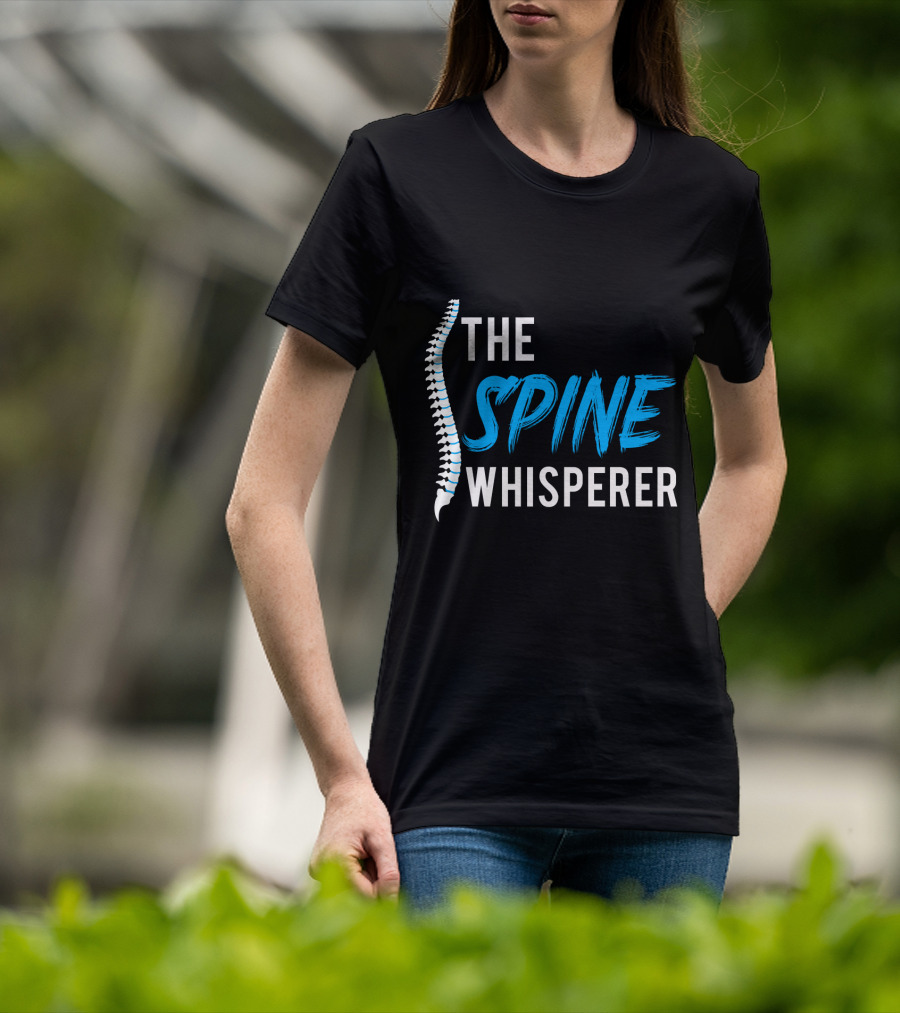 The Spine Whisperer T-Shirt
