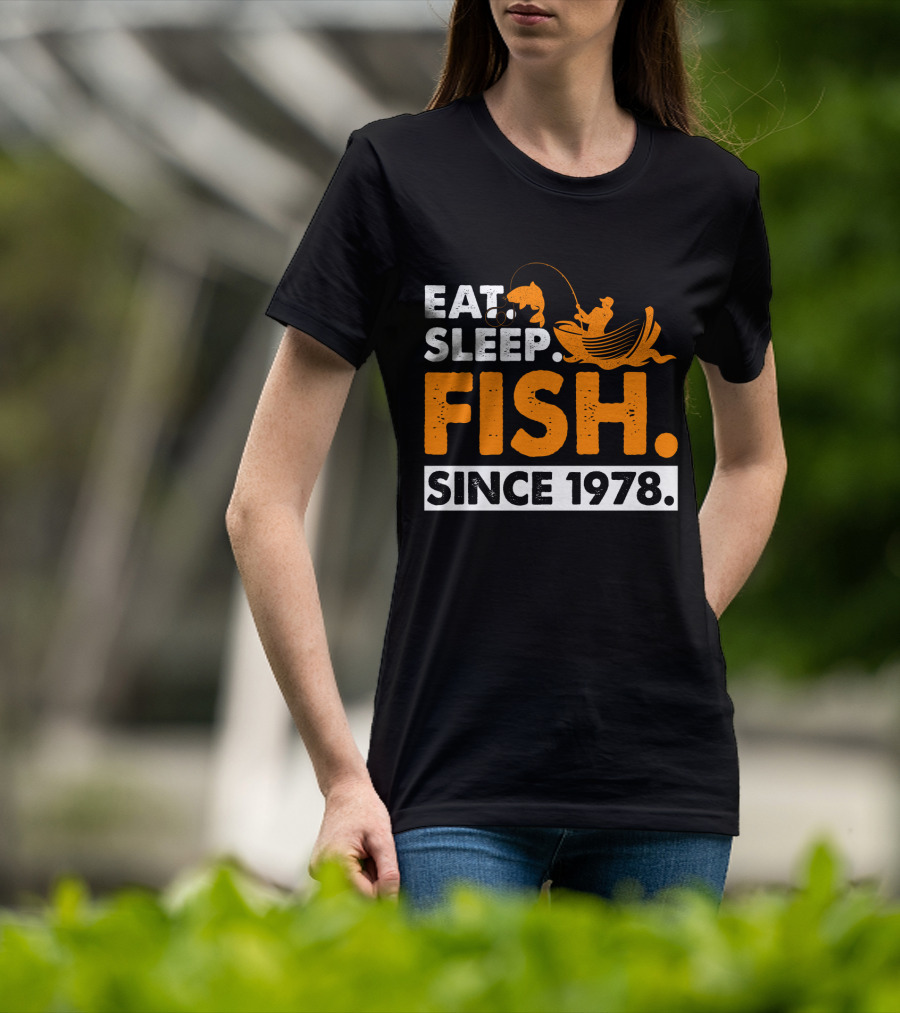 Eat Sleep Fish Since 1978 Vintage Fishing Enthusiast 41st Birthday T-Shirt