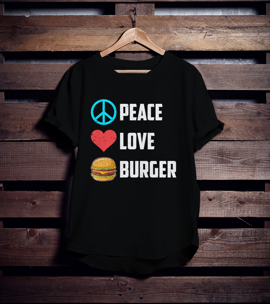 Peace Heart Love Burger T-Shirt