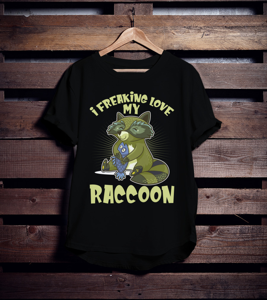 I Freaking Love My Raccoon Hugging Fish With Green And Black Stripes T-Shirt