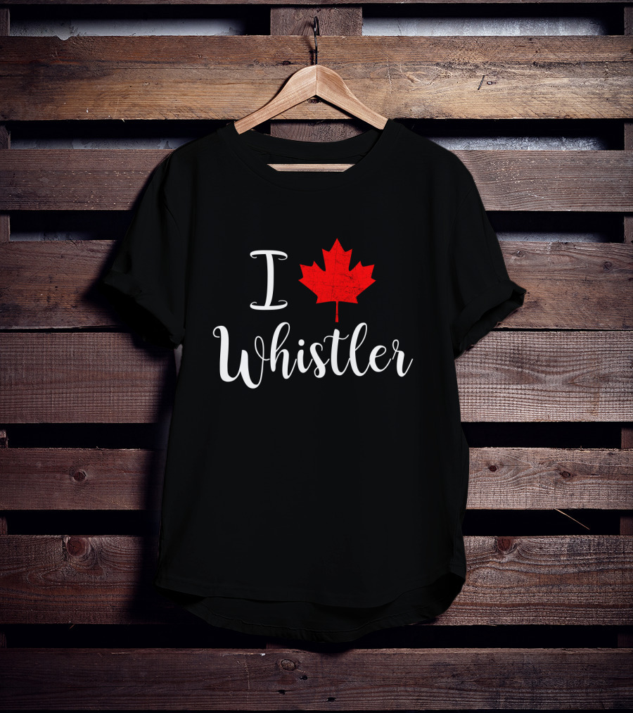 I Love Whistler Canada Red Maple Leaf T-Shirt