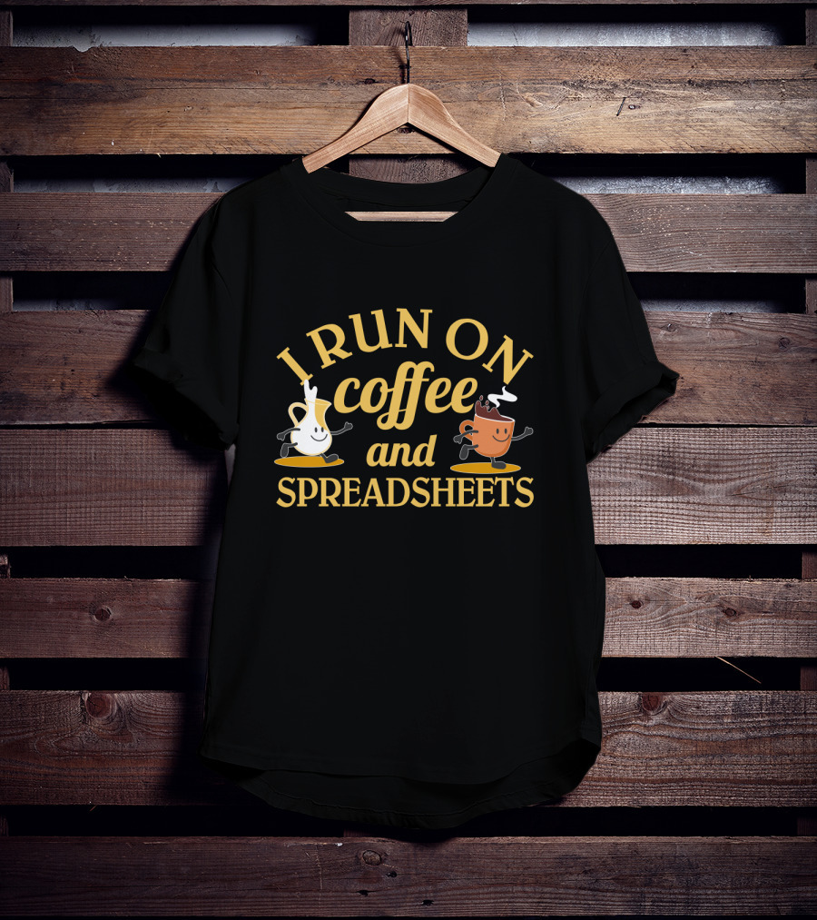 I Run On Coffee And Spreadsheets Animated Coffee Cups T-Shirt