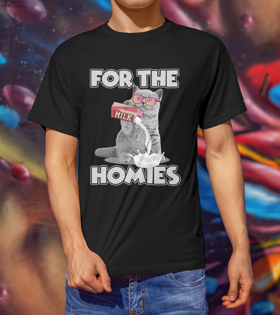 For The Homies Funny Cat Pouring Milk With Glasses T-Shirt