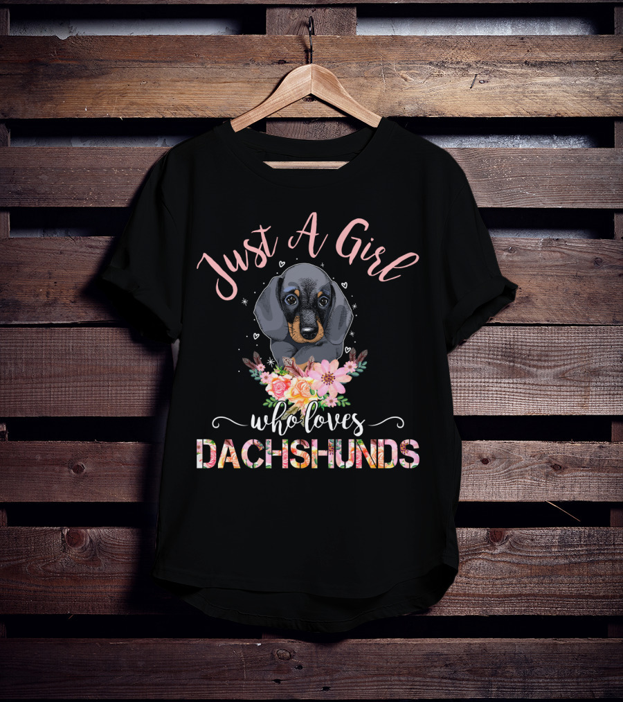 Just A Girl Who Loves Dachshunds Floral Heart Puppy T-Shirt