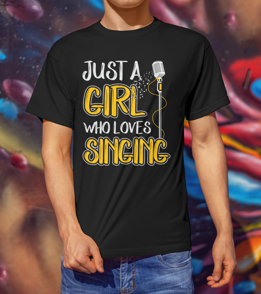 Just A Girl Who Loves Singing Microphone And Musical Notes T-Shirt