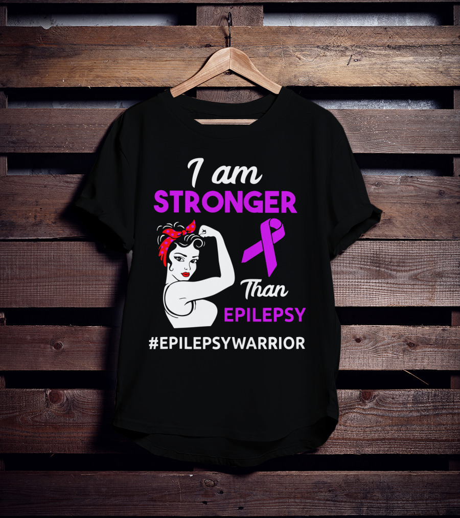 I Am Stronger Than Epilepsy #EpilepsyWarrior T-Shirt