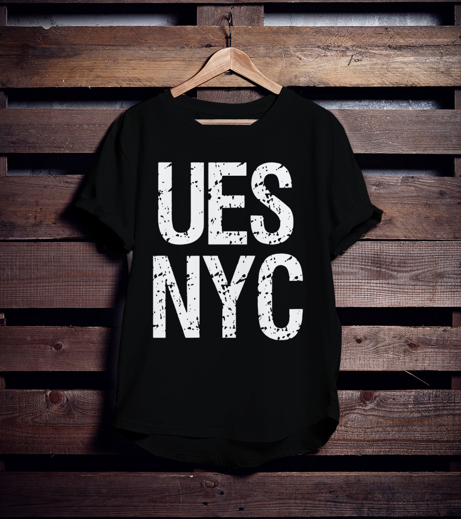 UES NYC Upper East Side New York City T-Shirt