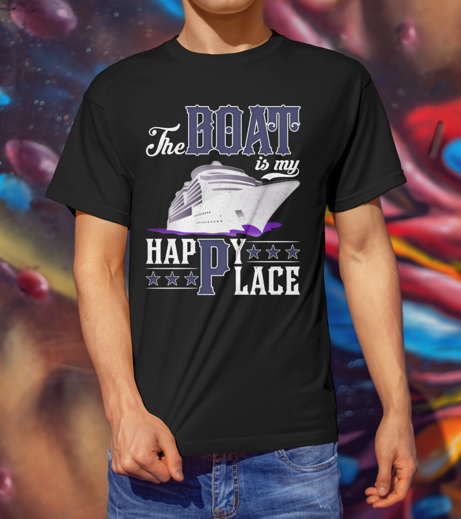 The Boat Is My Happy Place Cruise Ship With Stars T-Shirt