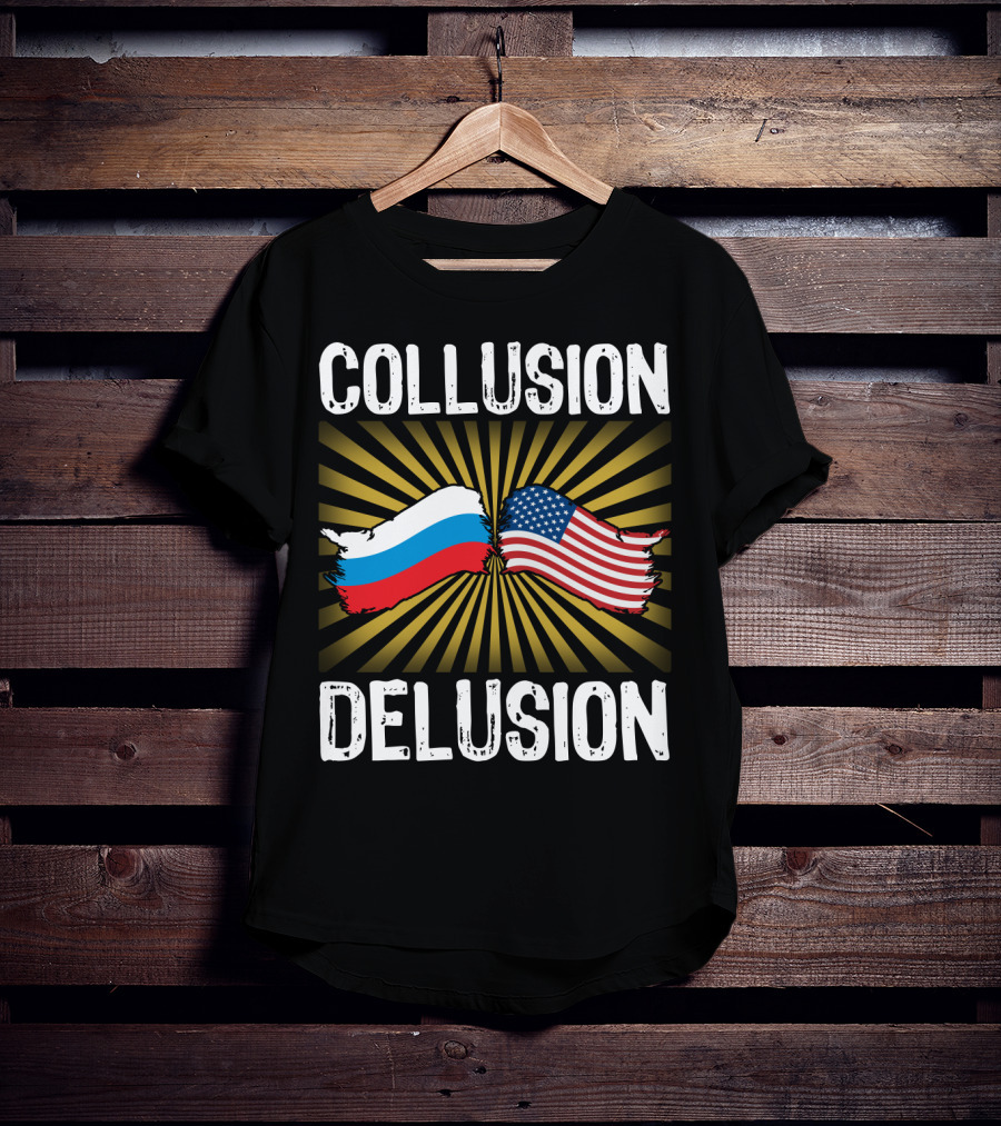 Collusion Delusion Russia America Flags Burst T-Shirt