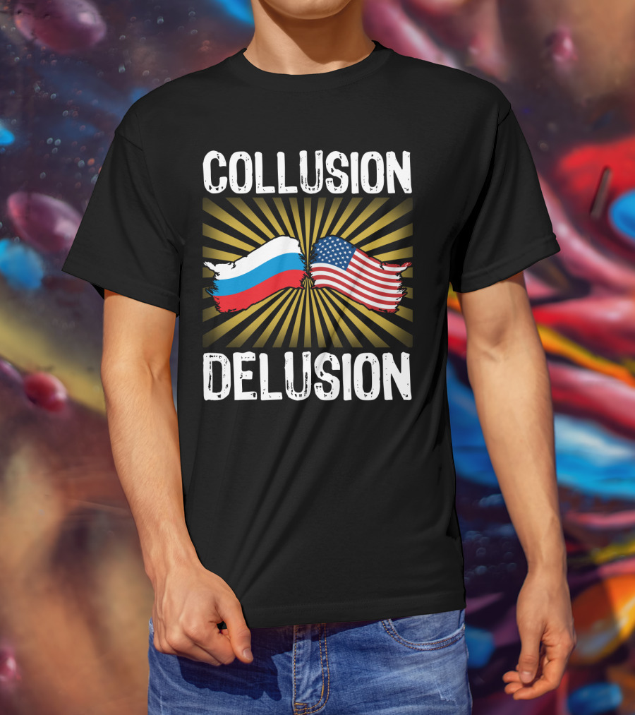 Collusion Delusion Russia America Flags Burst T-Shirt