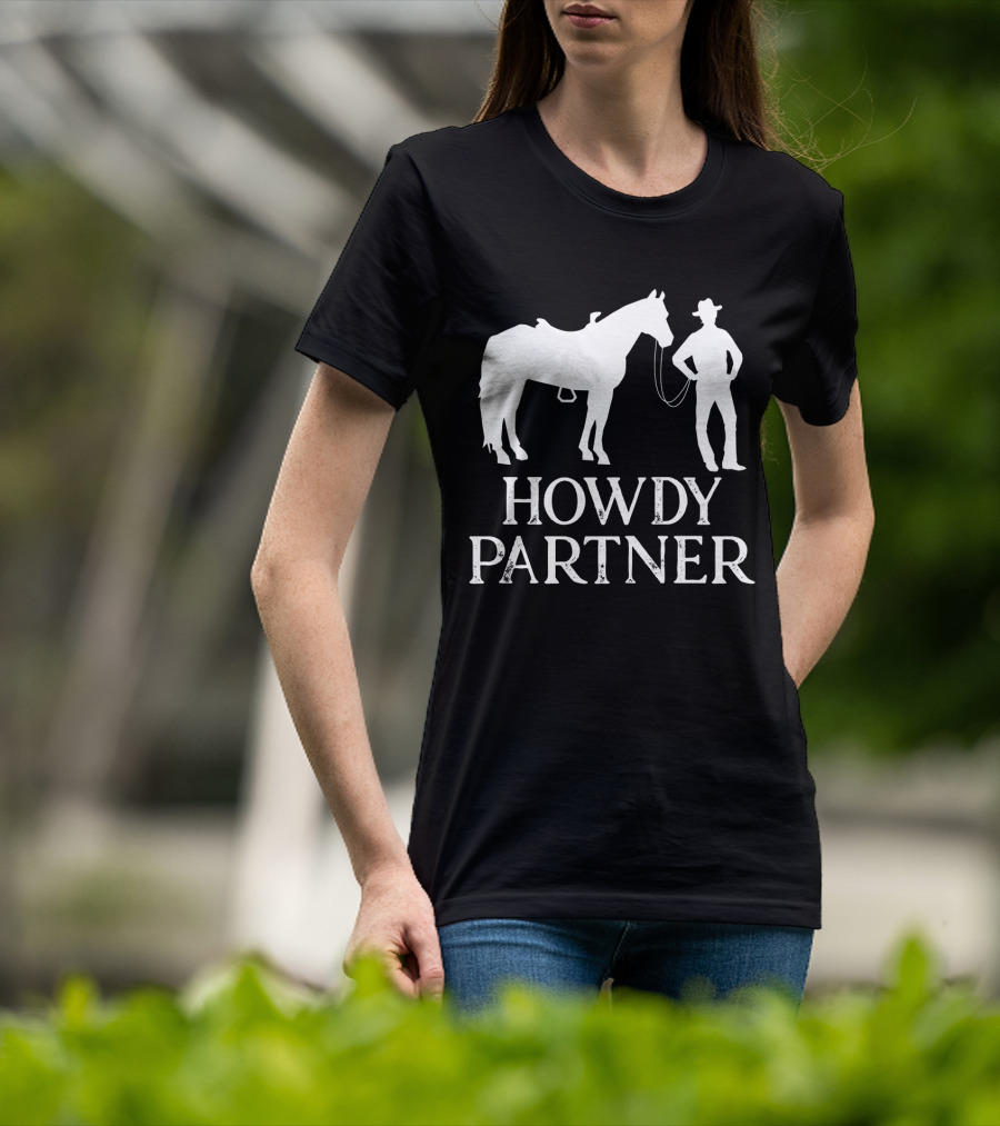 Howdy Partner Western Style Cowboy And Horse T-Shirt