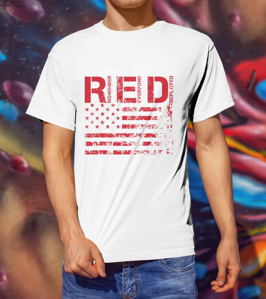 Red Fridays Remember Everyone Deployed American Flag T-Shirt