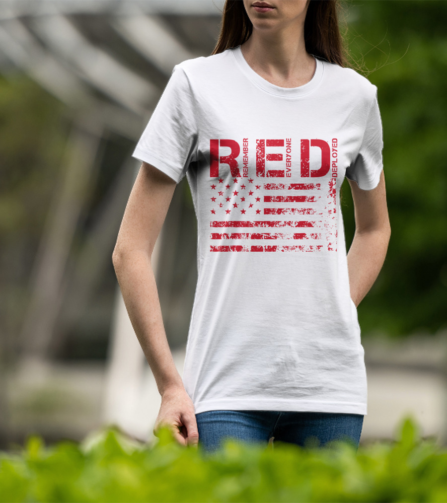 Red Fridays Remember Everyone Deployed American Flag T-Shirt