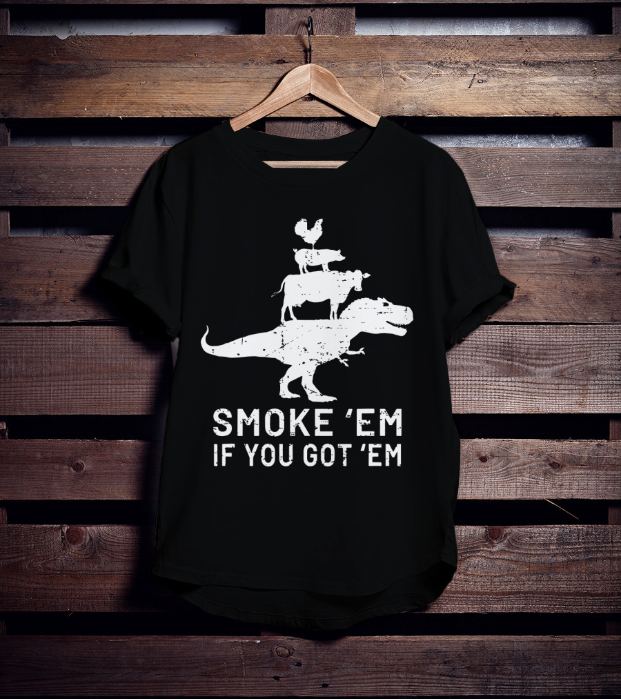 Smoke Em If You Got Em Dinosaur BBQ Grill Stacked Animals T-Shirt