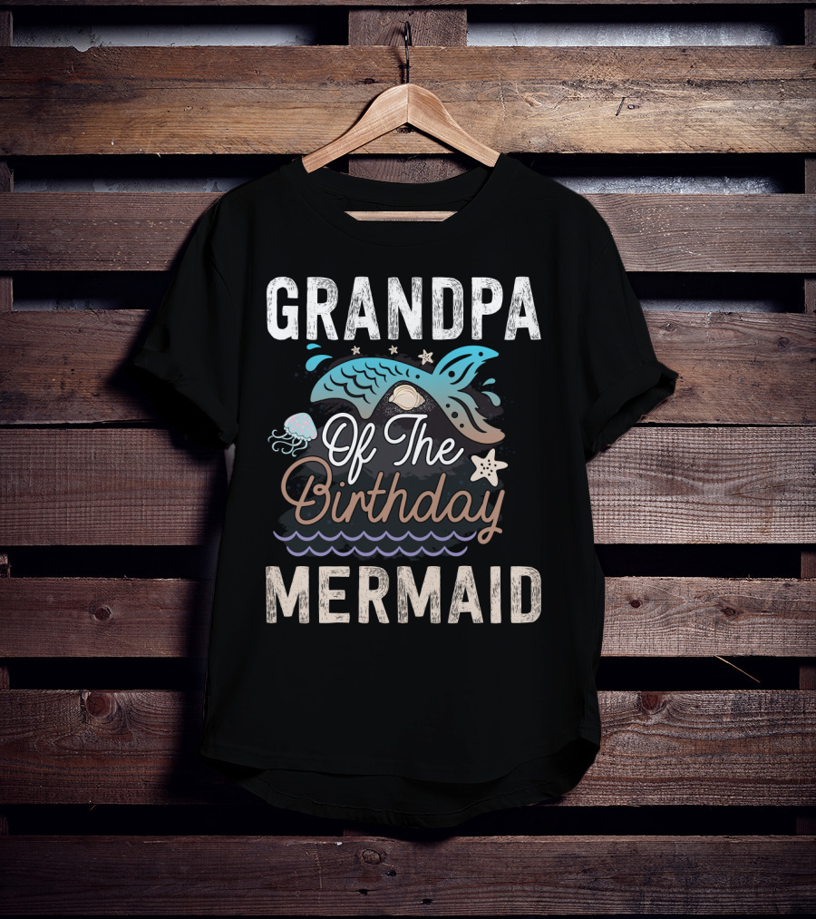 Grandpa Of The Birthday Mermaid With Whale Tail And Jellyfish T-Shirt