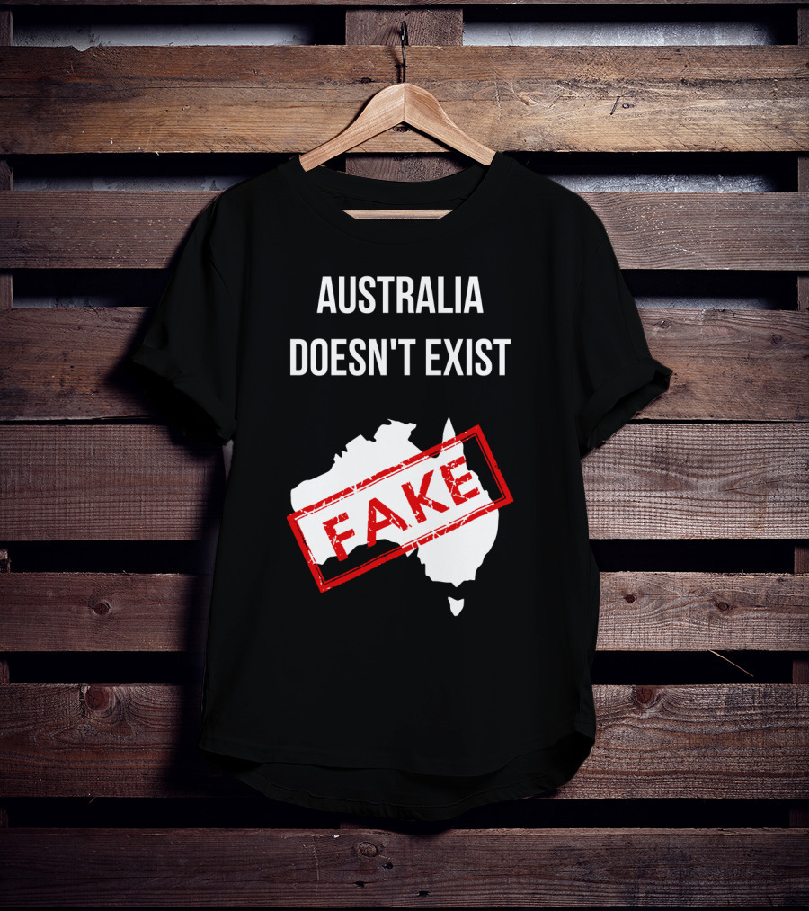 Australia Doesn't Exist Fake Flat Earth Society T-Shirt