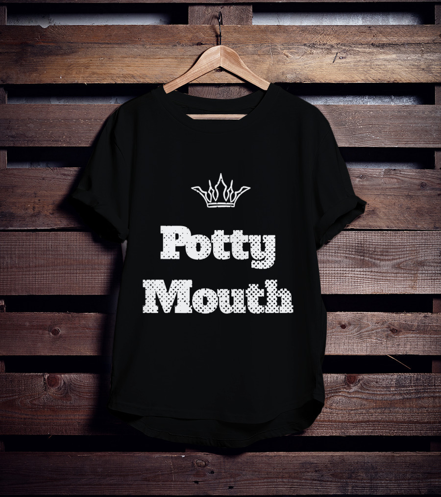 Potty Mouth With Crown Motif T-Shirt
