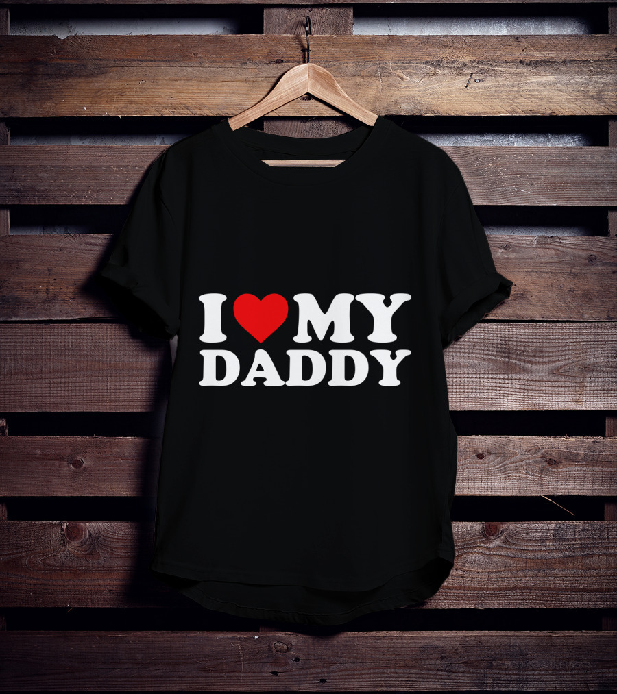 I Heart My Daddy With Love T-Shirt