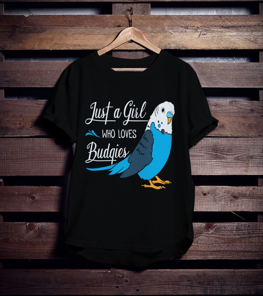 Just A Girl Who Loves Budgies Blue And White Parakeet T-Shirt