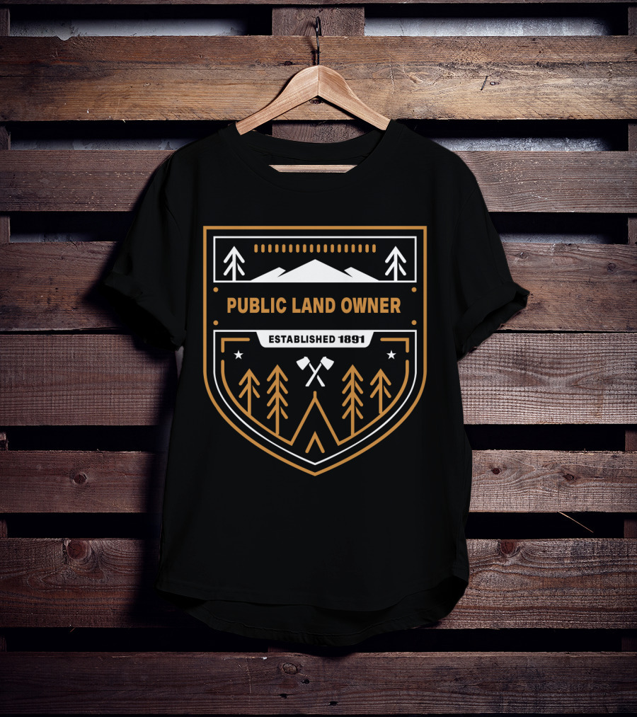 Public Land Owner Established 1891 Camping Overland Nature Lover T-Shirt