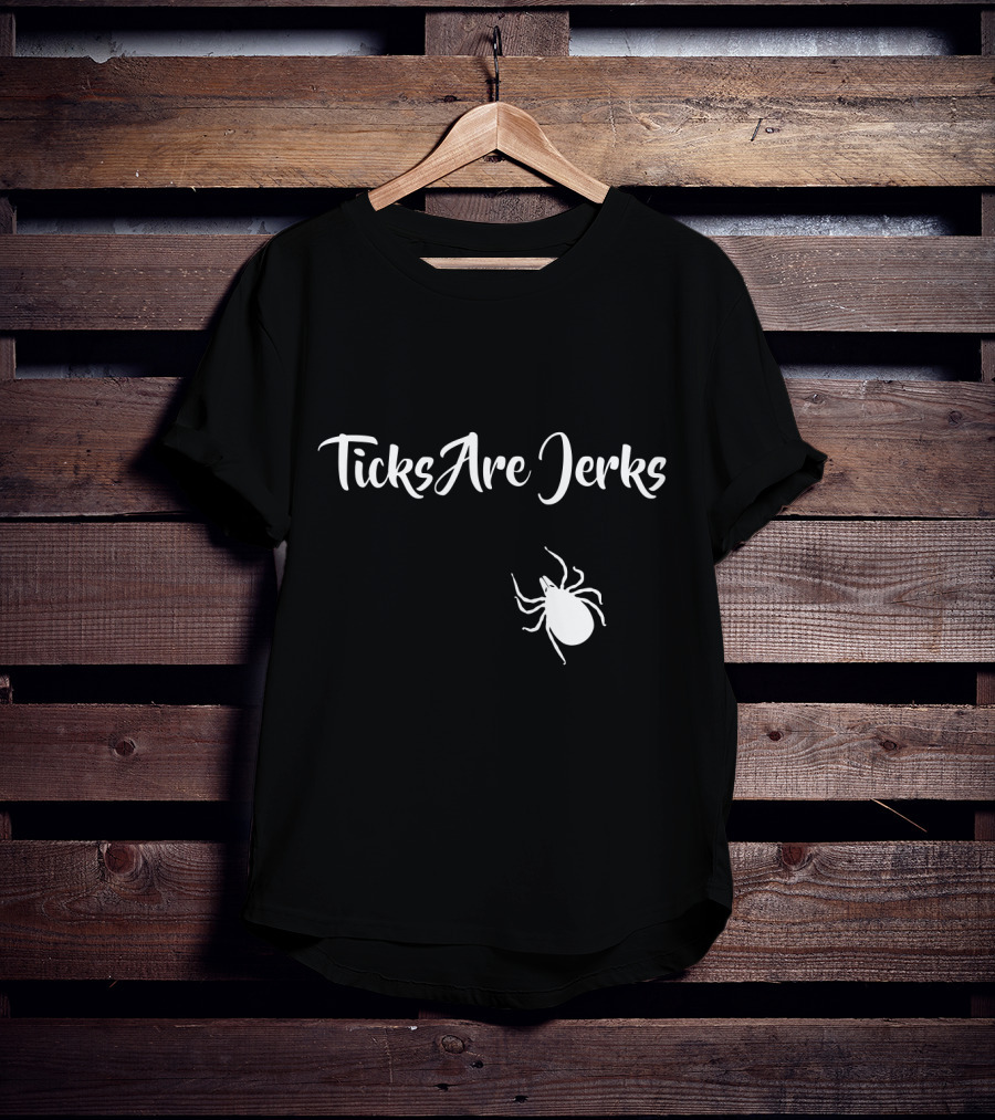 Ticks Are Jerks Lyme Disease Awareness And Safety Iconic T-Shirt