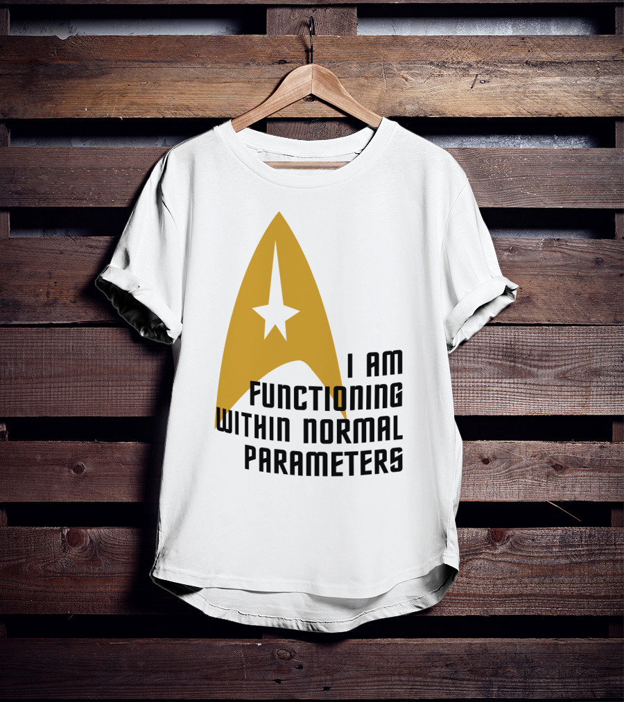 I Am Functioning Within Normal Parameters Star Trek Iconic Delta T-Shirt