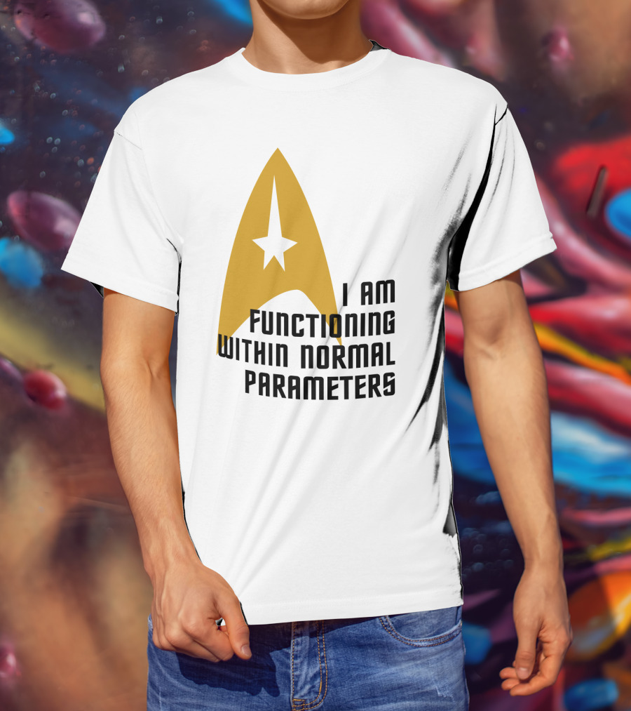 I Am Functioning Within Normal Parameters Star Trek Iconic Delta T-Shirt