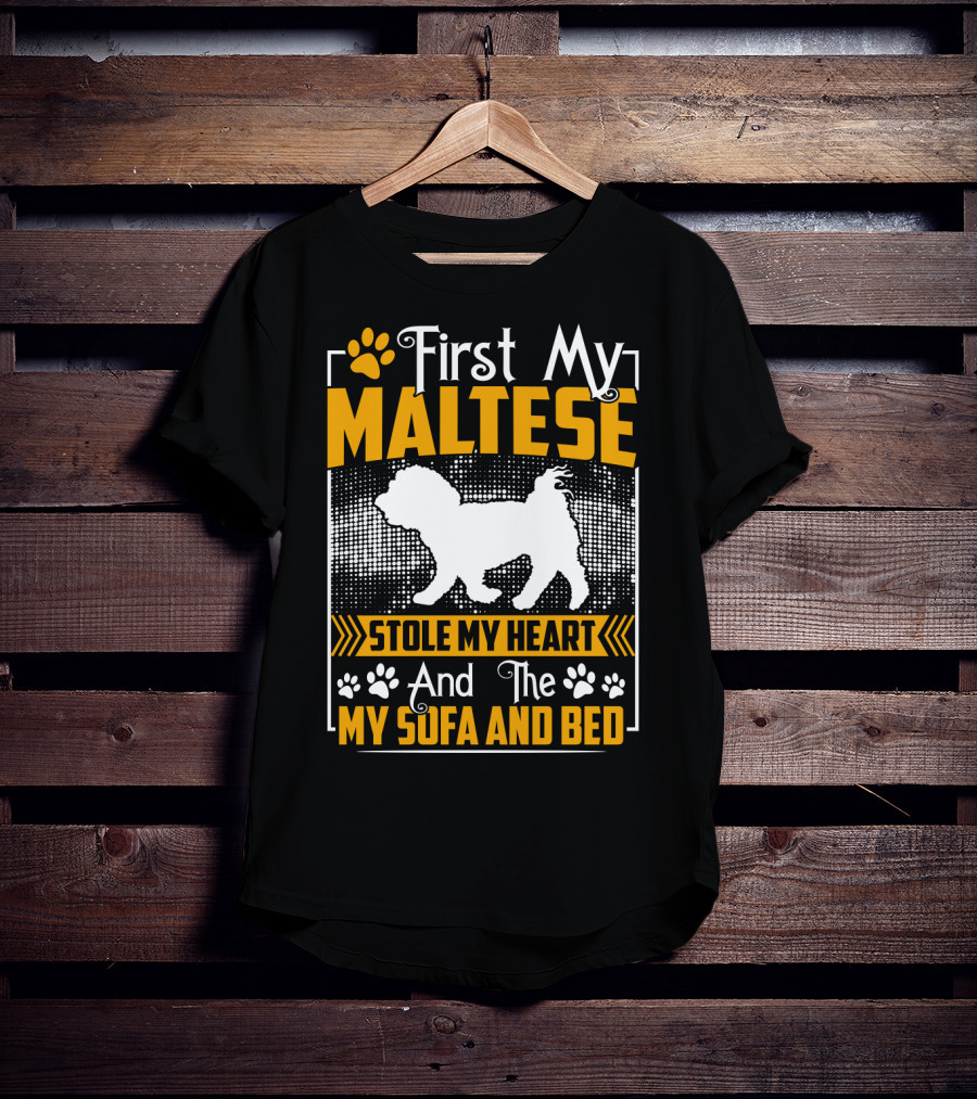 First My Maltese Stole My Heart And The My Sofa And Bed T-Shirt