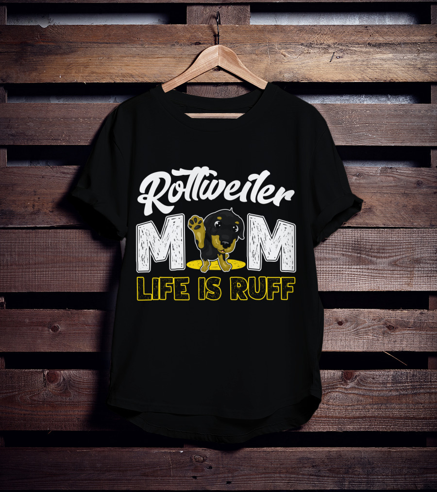 Rottweiler Mom Life Is Ruff Cute Paw Print Puppy T-Shirt