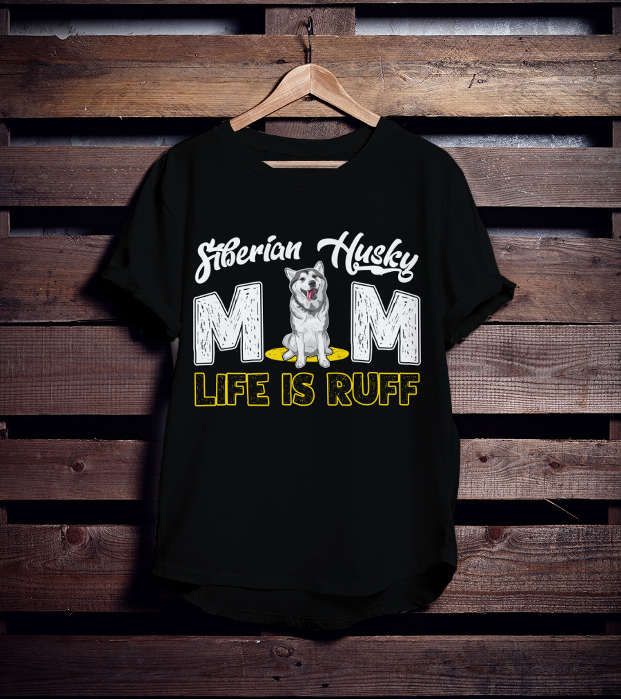 Siberian Husky Mom Life Is Ruff Dog Mom Pawprints T-Shirt