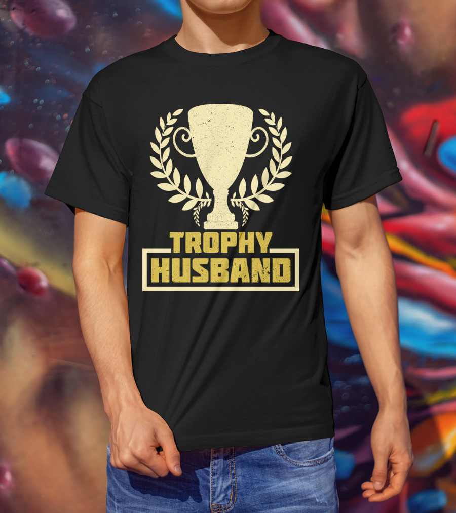 Trophy Husband Laurel Cup Highlight T-Shirt