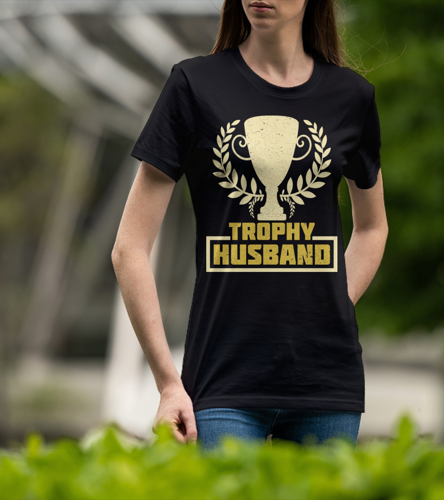 Trophy Husband Laurel Cup Highlight T-Shirt