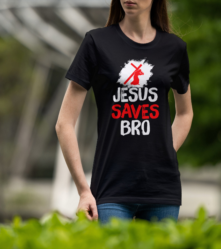 Jesus Saves Bro Bold Faith Funny Christian Premium T-Shirt