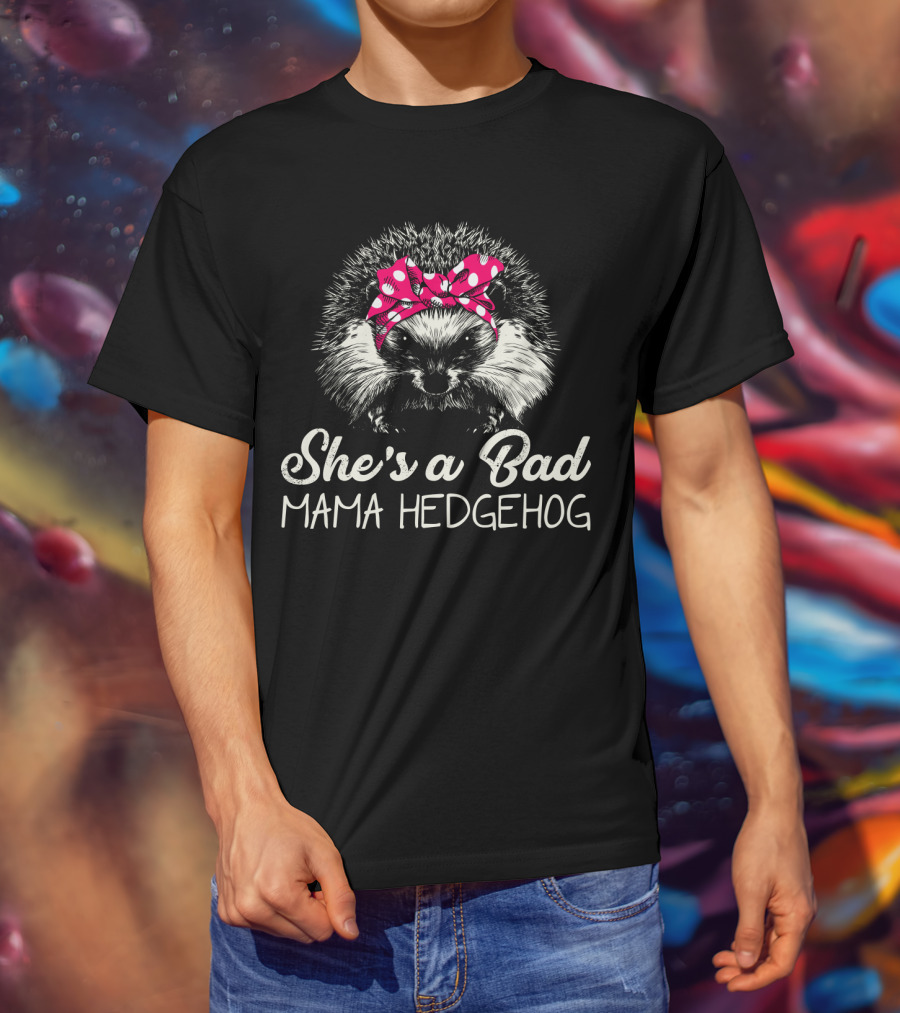 She's A Bad Mama Hedgehog With Polka Dot Bandana T-Shirt