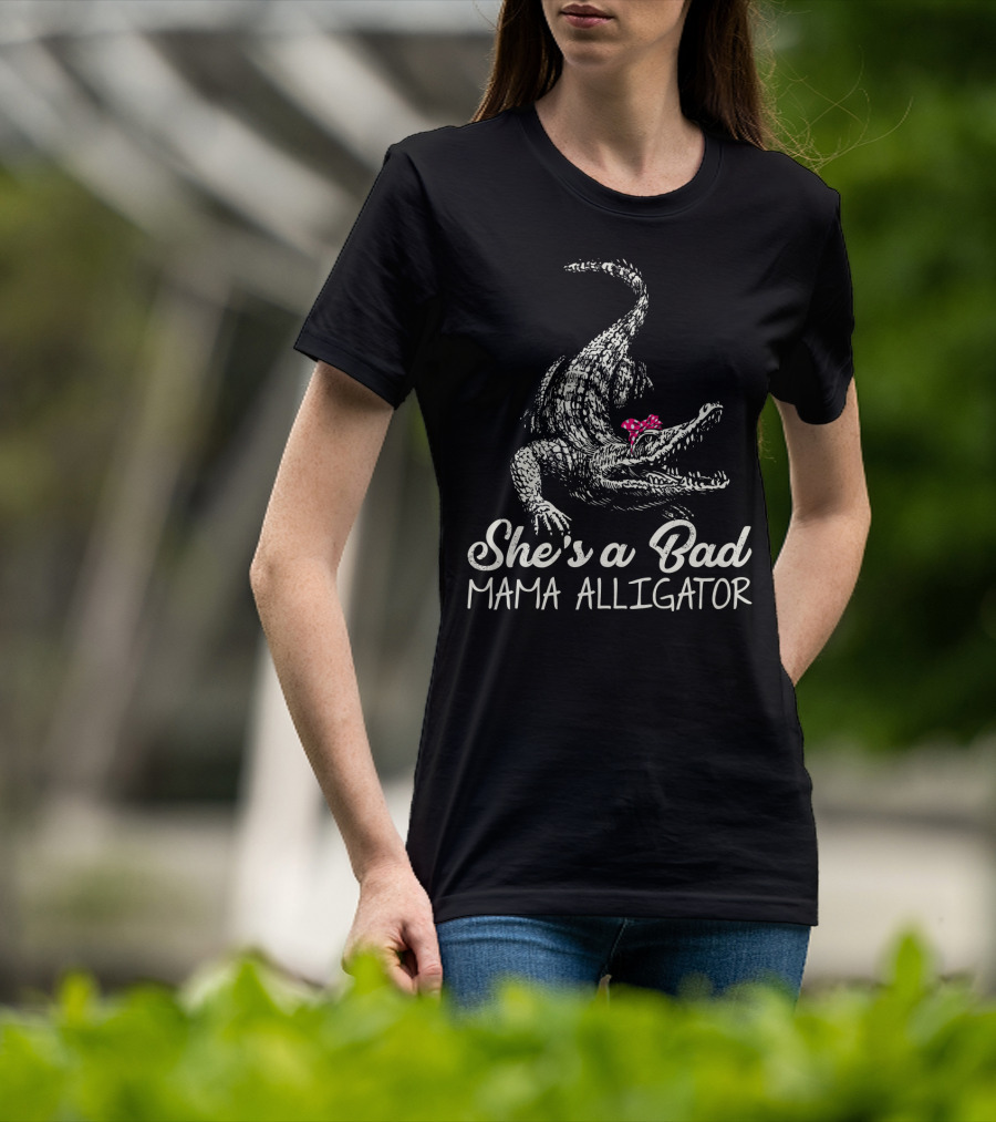 She's A Bad Mama Alligator With Pink Bow T-Shirt