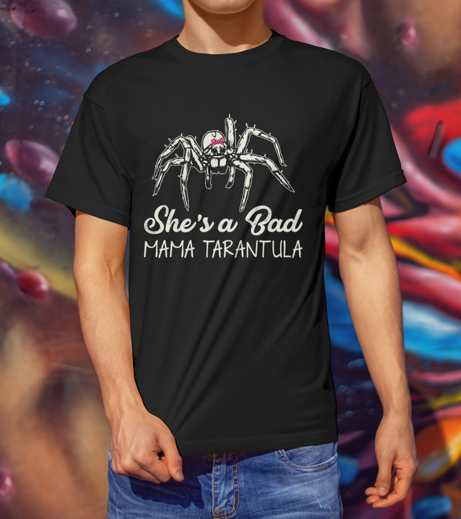 She's A Bad Mama Tarantula With Pink Bow T-Shirt