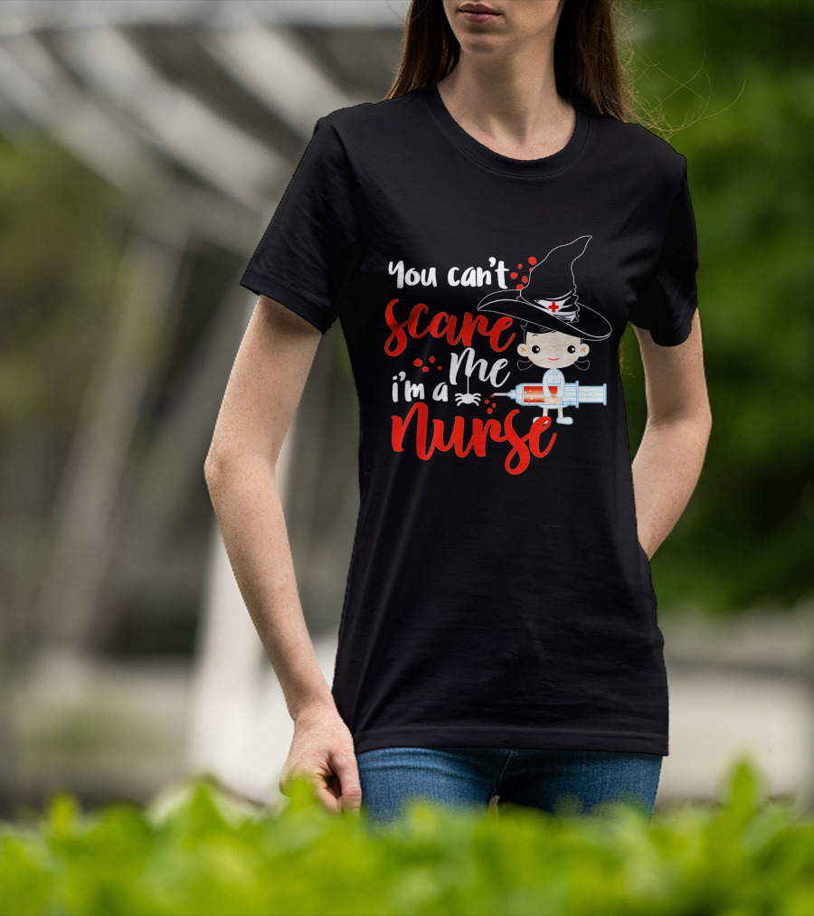 You Can't Scare Me I'm A Nurse Halloween Witch Hat Syringe T-Shirt