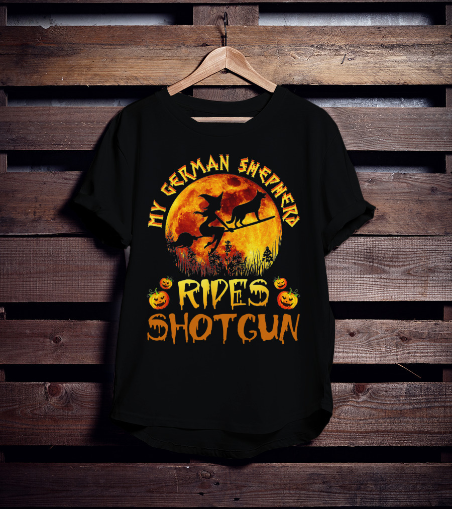 My German Shepherd Rides Shotgun Witch Halloween Pumpkins Moon T-Shirt