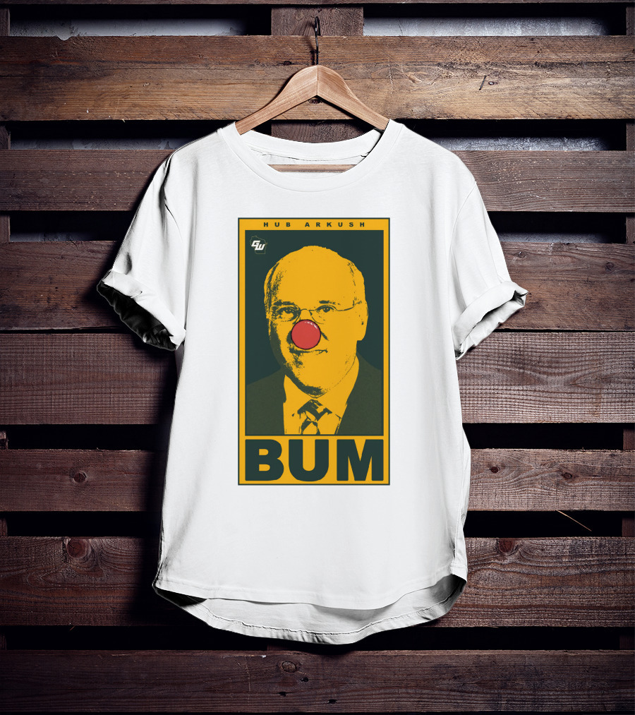 Game On Wisconsin Hub Arkush Bum Clown Nose T-Shirt