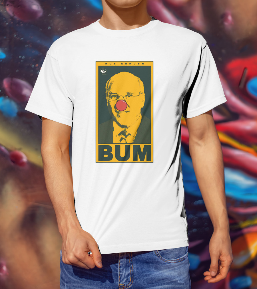 Game On Wisconsin Hub Arkush Bum Clown Nose T-Shirt