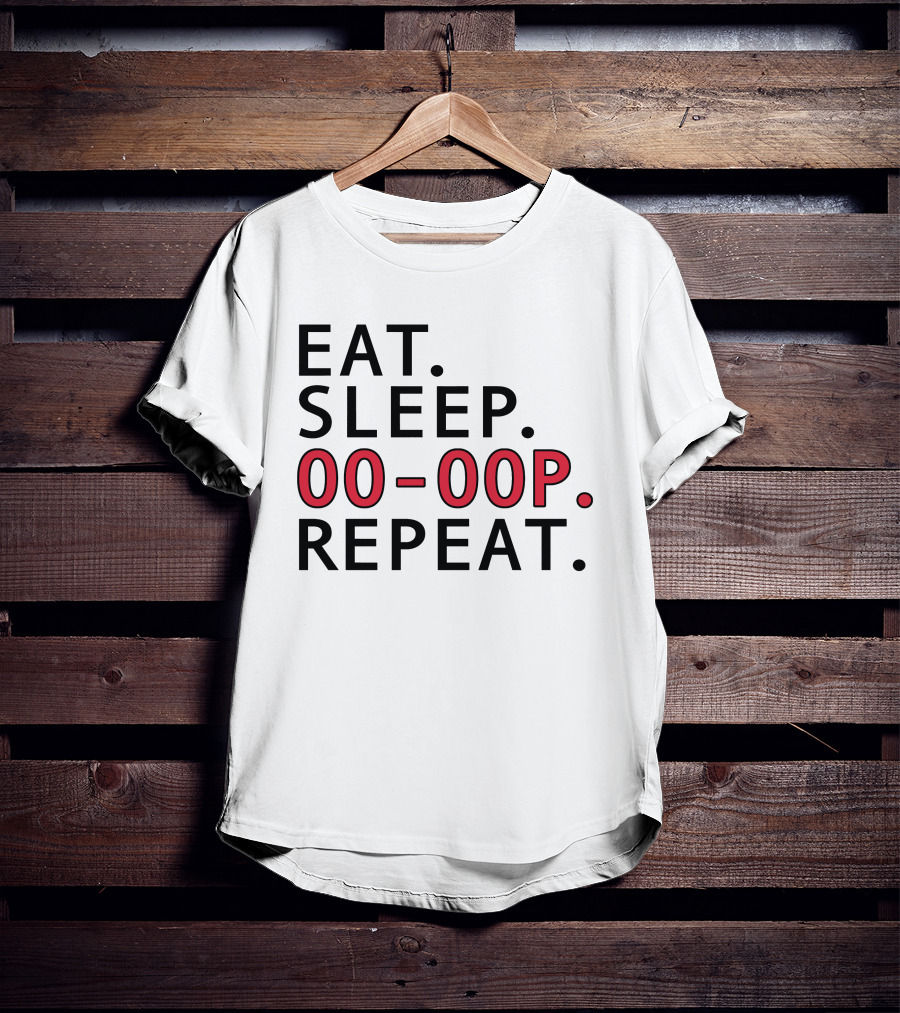 Eat Sleep 00 00P Repeat Shop T-Shirt