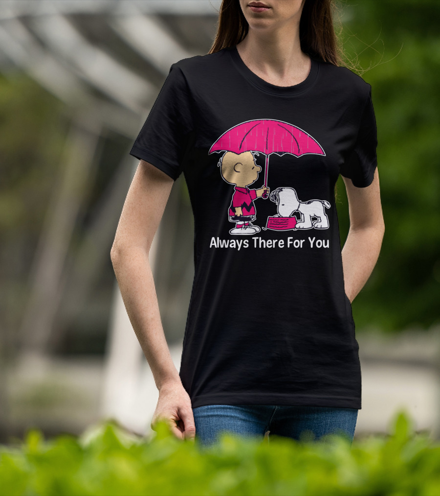 Always There For You Charlie Brown Snoopy Under Umbrella T-Shirt
