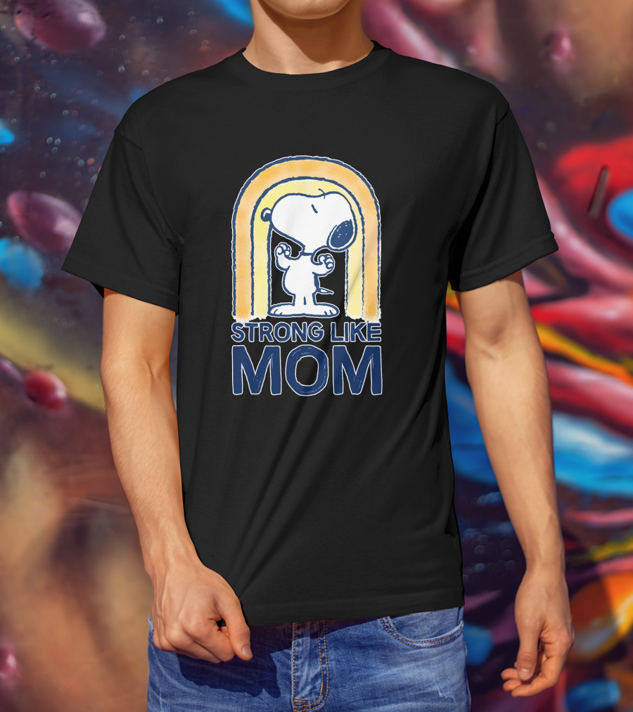 Snoopy Strong Like Mom Retro Rainbow Celebrating Motherhood T-Shirt