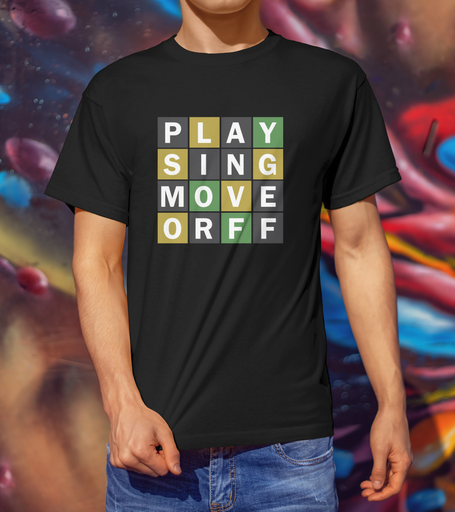 Playing Sing Move Off Wordle Gamer T-Shirt