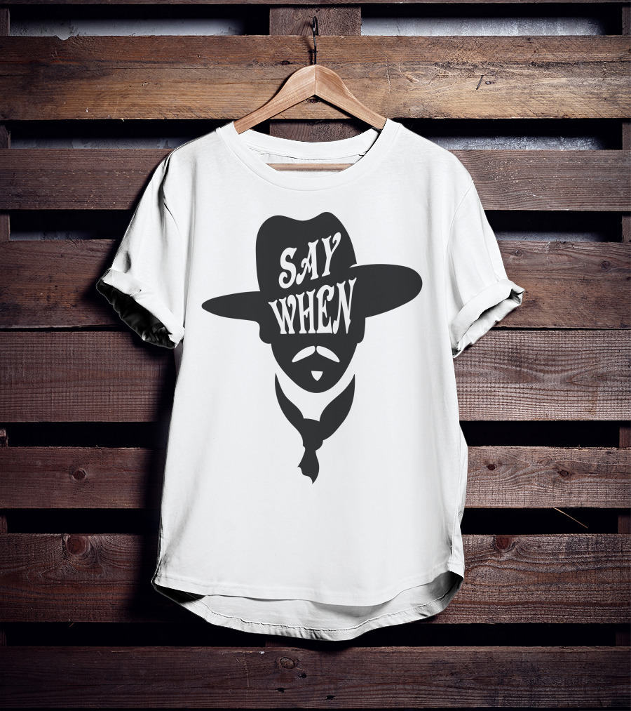 Say When Doc Holliday Western T-Shirt